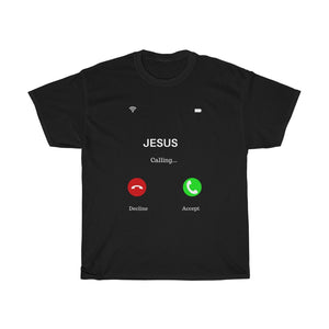 Jesus is Calling Tee