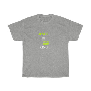 JESUS IS KING Tee (Green)