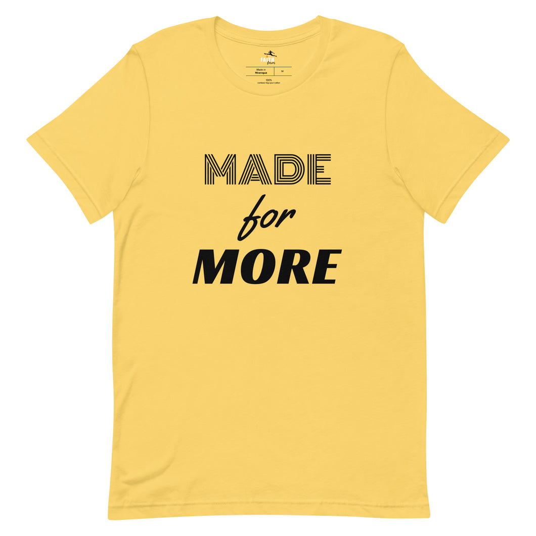 Made For More